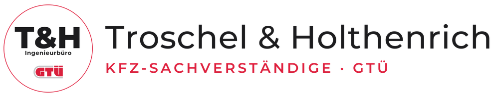Troschel & Holthenrich - KFZ-Sachverständige · GTÜ